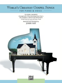 Cover image: World's Greatest Gospel Songs: Intermediate Piano 1st edition 9780739031179