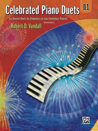 Cover image: Celebrated Piano Duets, Book 1: Elementary to Late Elementary Piano Duets (1 Piano, 4 Hands) 1st edition 9780739042496