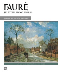 Cover image: Fauré, Selected Piano Works 1st edition 9780739034156