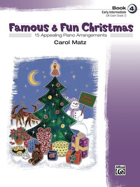 Cover image: Famous & Fun Christmas, Book 4: For Early Intermediate Piano 1st edition 9780739037805