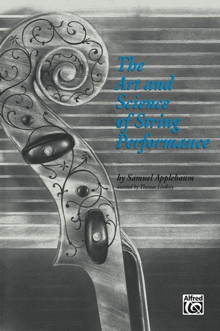 Cover image: The Art and Science of String Performance 1st edition 9780882843520