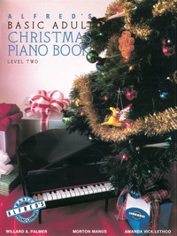 Cover image: Alfred's Basic Adult Piano Course: Christmas Piano Book 2 1st edition 9780739007570