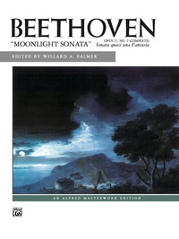 Cover image: Moonlight Sonata, Op. 27, No. 2 (Complete): For Late Intermediate to Early Advanced Piano 1st edition 9780739005262