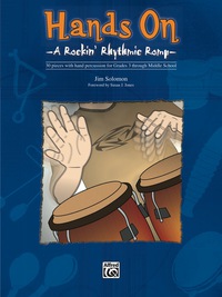 Cover image: Hands On: A Rockin' Rhythmic Romp for Hand Percussion 1st edition 9780739042335