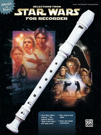 Cover image: Selections from Star Wars® for Recorder 1st edition 9780739042458