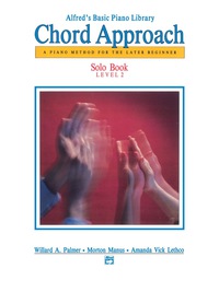 Cover image: Alfred's Basic Piano: Chord Approach Solo Book 2 1st edition 9780739017654