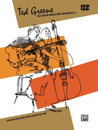 Cover image: Ted Greene: Jazz Guitar Single Note Soloing, Volume 2 1st edition 9780739053843