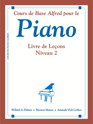 Cover image: Alfred's Basic Piano Course: French Edition Lesson Book 2 1st edition 9780739015483