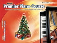 Cover image: Premier Piano Course: Christmas Book 1A 1st edition 9780739054918
