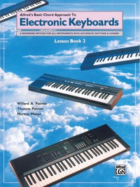 Cover image: Alfred's Basic Chord Approach to Electronic Keyboards: Lesson Book 2 1st edition 9780739020197