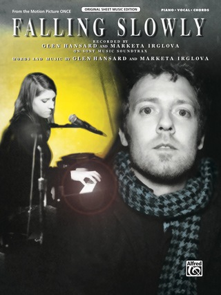 Cover image: Falling Slowly (from the motion picture, Once): Piano/Vocal/Chords Sheet Music 1st edition 9780739076002