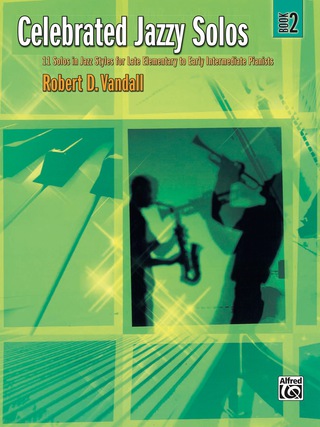Cover image: Celebrated Jazzy Solos, Book 2: 11 Solos in Jazz Styles for Late Elementary to Early Intermediate Pianists 1st edition 9780739061169