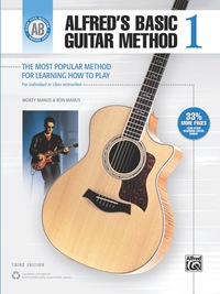 Cover image: Alfred's Basic Guitar Method 1: The Most Popular Method for Learning How to Play 3rd edition 9780739047934