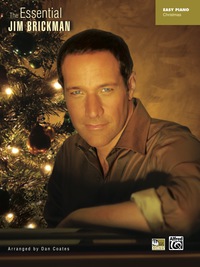 Cover image: The Essential Jim Brickman - Christmas: Easy Piano Sheet Music Songbook 1st edition 9780739062715