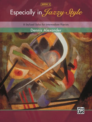 Cover image: Especially in Jazzy Style, Book 2: 8 Stylized Solos for Intermediate Pianists 1st edition 9780739070642
