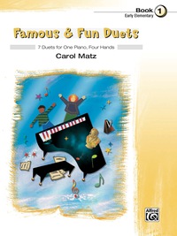 Cover image: Famous & Fun Duets, Book 1: 7 Duets for One Piano, Four Hands 1st edition 9780739076491