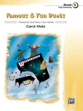 Cover image: Famous & Fun Duets, Book 1: 7 Duets for One Piano, Four Hands 1st edition 9780739076491