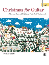 Cover image: Christmas for Guitar: In TAB: Guitar Solos and Duets with Optional Parts for C Instruments 1st edition 9780739014837