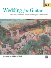 Cover image: Wedding for Guitar: In TAB: Solos and Duets with Optional Parts for C Instruments 1st edition 9780739002483