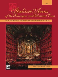 Cover image: Italian Arias of the Baroque and Classical Eras - High Voice: Vocal Collection 1st edition 9780739021910