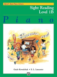 Cover image: Alfred's Basic Piano Course: Sight Reading Book 1B 1st edition 9780739019573