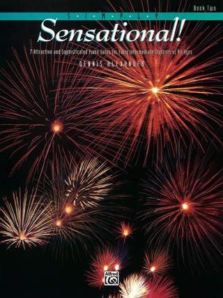 Cover image: Simply Sensational!, Book 2: For Early Intermediate Piano 1st edition 9780739028490