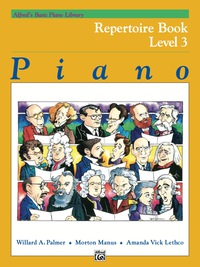 Cover image: Alfred's Basic Piano Library - Repertoire Book 3: Learn How to Play with This Esteemed Piano Method 1st edition 9780739014257