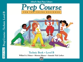 Cover image: Alfred's Basic Piano Prep Course - Technic Book B 1st edition 9780739013212
