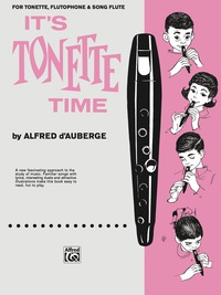 Cover image: It's Tonette Time 1st edition 9780739024249