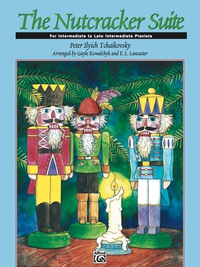 Cover image: The Nutcracker Suite: For Intermediate Piano 1st edition 9780739014738