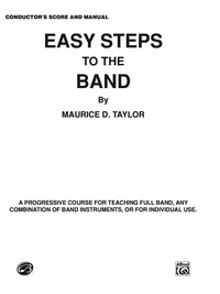 Cover image: Easy Steps to the Band: Conductor's Score 1st edition 9780757991028