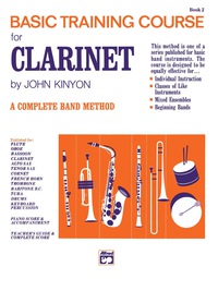 Cover image: John Kinyon's Basic Training Course, Book 2: Clarinet Part 1st edition 9780739006702