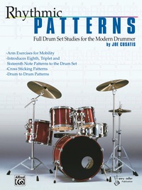 Cover image: Rhythmic Patterns: Full Drum Set Studies for the Modern Drummer 1st edition 9780769231013