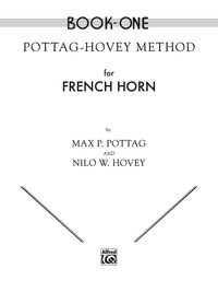 Cover image: Pottag-Hovey Method for French Horn, Book I 1st edition 9780769222165