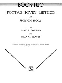 Cover image: Pottag-Hovey Method for French Horn, Book 2 1st edition 9780769228662