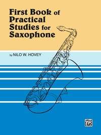 Cover image: Practical Studies for Saxophone, Book I 1st edition 9780769221953