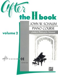 Cover image: After the H Book, Volume 2: Schaum Piano Method 1st edition 9780769238579