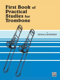 Cover image: Practical Studies for Trombone, Book 1 1st edition 9780769229881