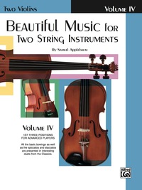 Cover image: Beautiful Music for Two String Instruments, Book IV: 2 Violins 1st edition 9780769231181