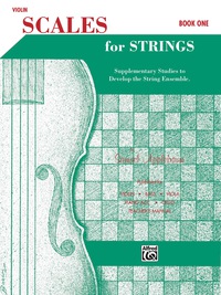 Cover image: Scales for Strings - Violin, Book I: Supplementary Studies to Develop the String Ensemble 1st edition 9780769231358