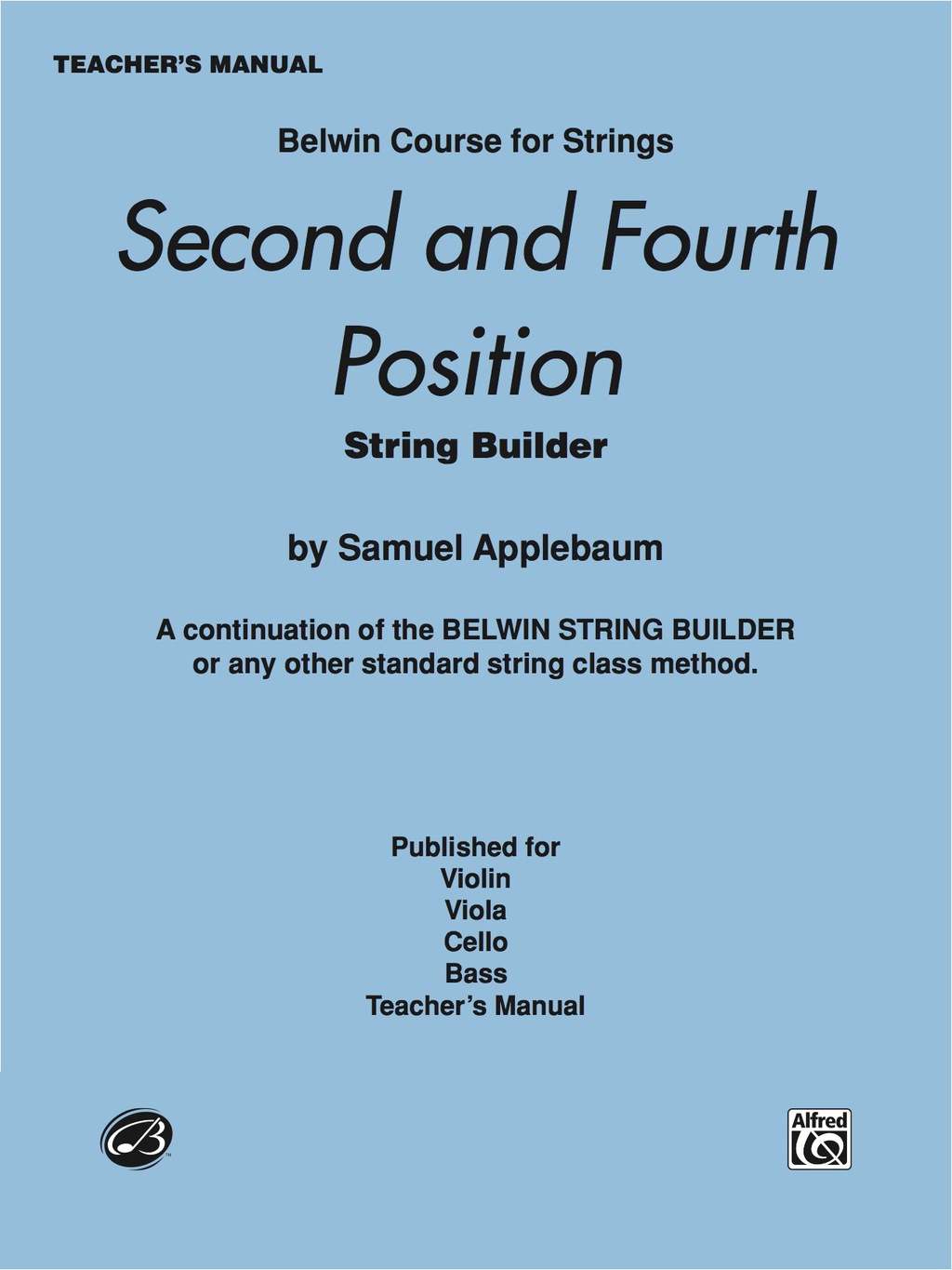 2nd and 4th Position String Builder – Teacher’s Manual 1st Edition