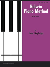 Cover image: Belwin Piano Method, Book 4 1st edition 9780757930614