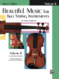 Cover image: Beautiful Music for Two String Instruments, Book II for Two Cellos 1st edition 9780769231754
