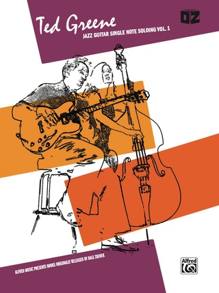 Cover image: Ted Greene: Jazz Guitar Single Note Soloing, Volume 1 1st edition 9780769209722