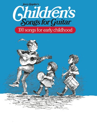 Cover image: Children's Songs for Guitar: Sheet Music and Lyrics for 100 Songs on Guitar for Kids / Early Childhood 1st edition 9780769212746