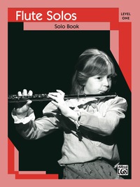 Cover image: Flute Solos, Level 1: Flute Part 1st edition 9780769221328