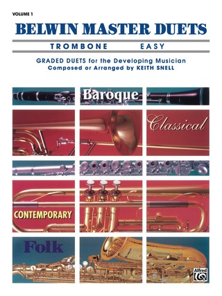 Cover image: Belwin Master Duets - Trombone, Easy, Volume 1: Trombone Duets 1st edition 9780769221359