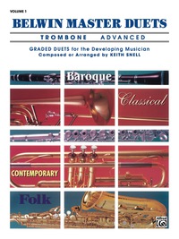 Cover image: Belwin Master Duets - Trombone, Advanced, Volume 1: Trombone Duets 1st edition 9780757980107