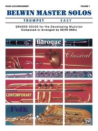 Cover image: Belwin Master Solos - Trumpet, Easy, Volume 1: Piano Accompaniment 1st edition 9780769221878