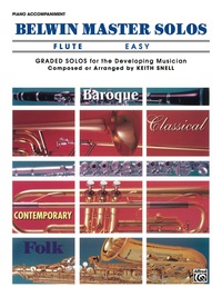 Cover image: Belwin Master Solos - Flute, Easy, Volume 1: Piano Accompaniment 1st edition 9780769221977